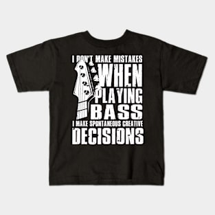 Creative Decisions Playing Bass Guitar Kids T-Shirt